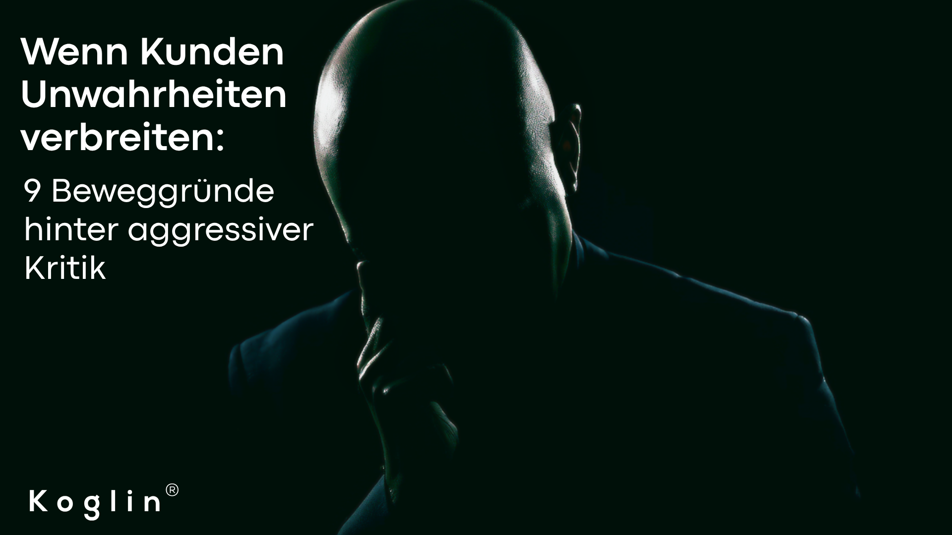 Wenn Kunden Unwahrheiten verbreiten: 9 wahre Beweggründe hinter aggressiver Kritik